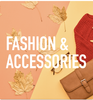 FASHION AND ACCESSORIES