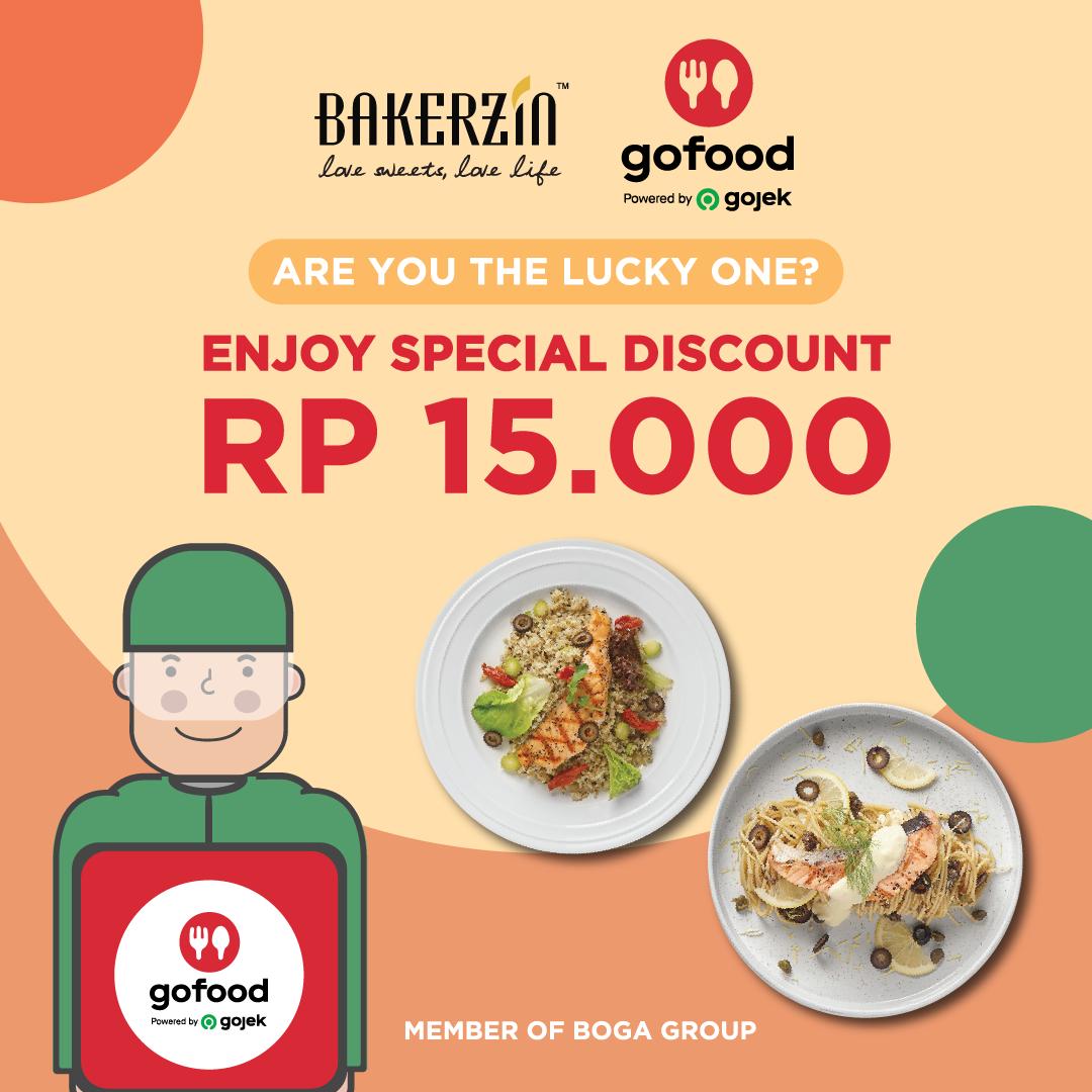 BAKERZIN Disc. up to 20% OFF enjoy Rp 15.000 discount with minimum purchase  Rp 60.000 at participating Boga Group restaurants!